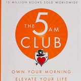 The 5 AM Club - Robin Sharma