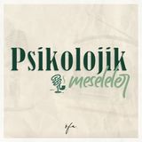 Psikolojik Meseleler'e Hoşgeldiniz | B0
