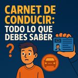 🎙️ T1 032 – El carnet de conducir: todo lo que debes saber