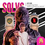 EP 528 - Streaming Wars: Netflix é Eleven ou Vecna?