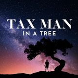 Tax Man in a Tree