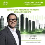 Sergio Vicente (Leroy Merlin). Comunicar pensando primero en las personas