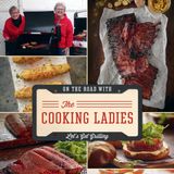 On the Road with The Cooking Ladies - Let’s Get Grilling - On Big Blend Radio!