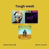 Tough week - Madness Returns #06 (June 7th - June 14th)