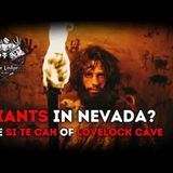 Did the Giants of Lovelock Cave Really Exist