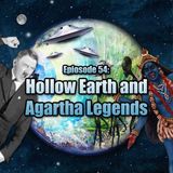 Episode 54: The Hollow Earth and Agartha Legends