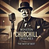 Winston Churchill Speech -The New Administration