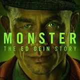 TV Party Tonight: Monster - The Ed Gein Story