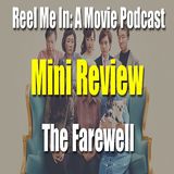 Mini Review: The Farewell