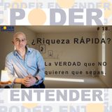 #18 🚨 Lo que NO Sabías de la Riqueza Rápida 💸 (Y te están ocultando) 🤫...