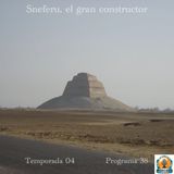 Sneferu, el gran constructor