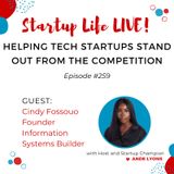 EP 259 Helping Tech Startups Stand Out From the Competition