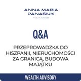 NO 104. Q&A - Przeprowadzka do Hiszpanii | Nieruchomości za granicą | Budowa majątku