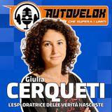 Giulia Cerqueti: L'esploratrice delle verità nascoste - Autovelox #27