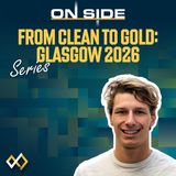 Staying focused, competing proud ft. Sam Fricker OLY | From Clean to Gold: Glasgow 2026