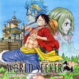 One Piece World Seeker Review (El Mini Podcast)