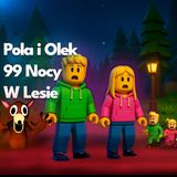 🌲Pola i Olek | 99 Nocy w Lesie Roblox🌙 | Bajka Do Słuchania Dla Dzieci | Audiobook🎧