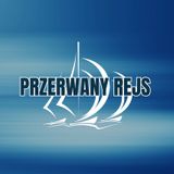 Odcinek 6. Tragedia na Śniardwach