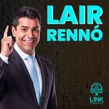 REINALDO GOTTINO E LAIR RENNÓ - LINK PODCAST #G15