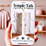 Episode 5 Temple Talk Faith and Fitness