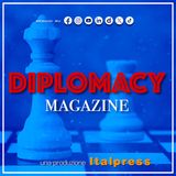 Diplomacy Magazine - Puntata del 6 marzo 2025