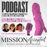 EP 302: How to Turn Your Creativity into Income