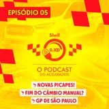 Novas picapes - Fim do câmbio manual? - GP de São Paulo - Shell 0 a 100 #05