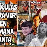 ¿Que ver en semana santa? La guía definitiva | Eliseo Mondragón y gordo geek