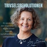 #16 Hvordan du gennem en indre revolution kan passe på dig selv- samtale med Lonni Birkebæk Clausen