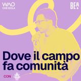 Dove il campo fa comunità - con Slums Dunk