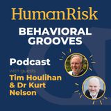 Tim Houlihan and Dr Kurt Nelson on Behavioral Grooves