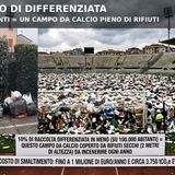 Un campo da calcio di rifiuti: “Il peso reale di una cattiva differenziata”