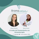 Ep. 7 - A visão de Farmacêutica na Aromaterapia com Silvia Ciorici