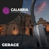 Gerace, il Borgo Incantato