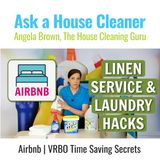 Linen Service and Laundry Hacks that actually work for Airbnb, VRBO and STR