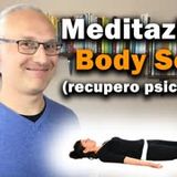 Meditazione Body Scan (Recupero Psicofisico)