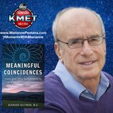 Meaningful Coincidences with Bernard Beitman MD