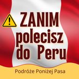 164/ Czy Peru jest bezpieczne?