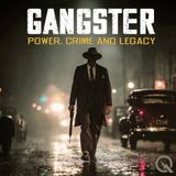 The Birth of the American Gangster