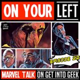 'Avengers: Doomsday' Cast AND Daredevil Returns (On Your Left - Marvel Talk Episode 22)