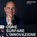 E4 - Come surfare l'innovazione