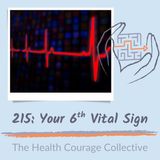 215: Your 6th Vital Sign (orig pub 7/6/22)