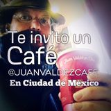 #Cafepisodio @JuanValdezCafe en México
