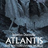 Atlantis - The Antediluvian World by Ignatius Loyola Donnelly | Full Audiobook | Audiobook Time