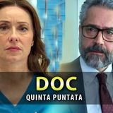 Doc Anticipazioni Quinta Puntata: L'Ex Di Amy Aspetta Un Figlio!