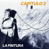 Capítulo 2: La pintura
