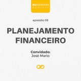 Planejamento Financeiro - José Mário #09