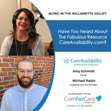 12/11/21: Amy Schmidt and Michael Radut from Care Availability | Have You Heard About the Fabulous Resource CareAvailability.com?