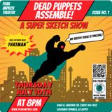 Dead Puppets Radio #1 - The Chosen One