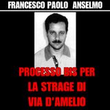 11) Anselmo Francesco Paolo processo bis per la strage di via D'Amelio 4 parte 2 giugno 1997